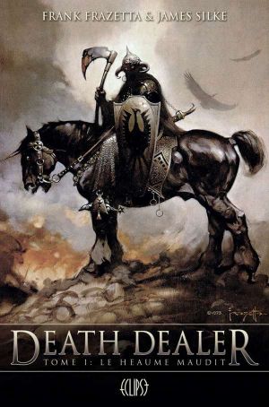 [Death Dealer 01] • Le heaume maudit